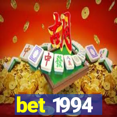 bet 1994